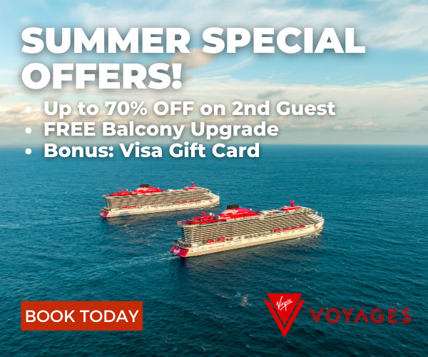 Virgin Voyages Summer Specials! Limited-time Offer |
